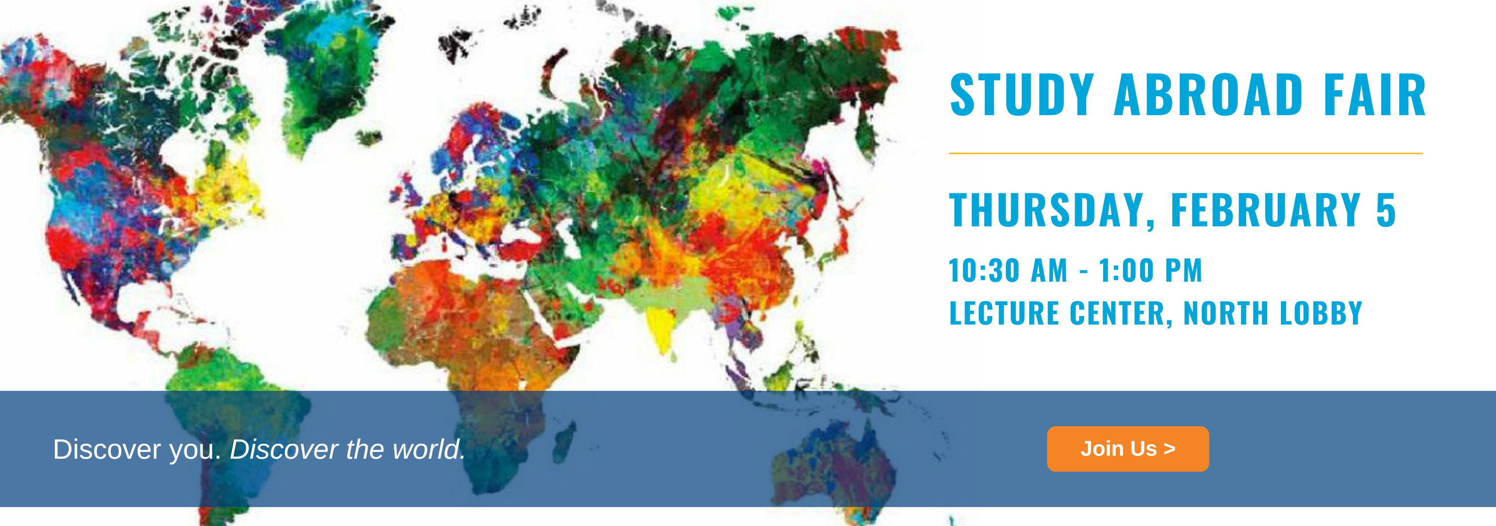 Study Abroad Fair, Thursday, February 6, 2025, 10:30 AM to 1:00 PM in Lecture Center, North Lobby